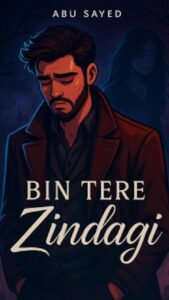 Bin Tere Zindagi